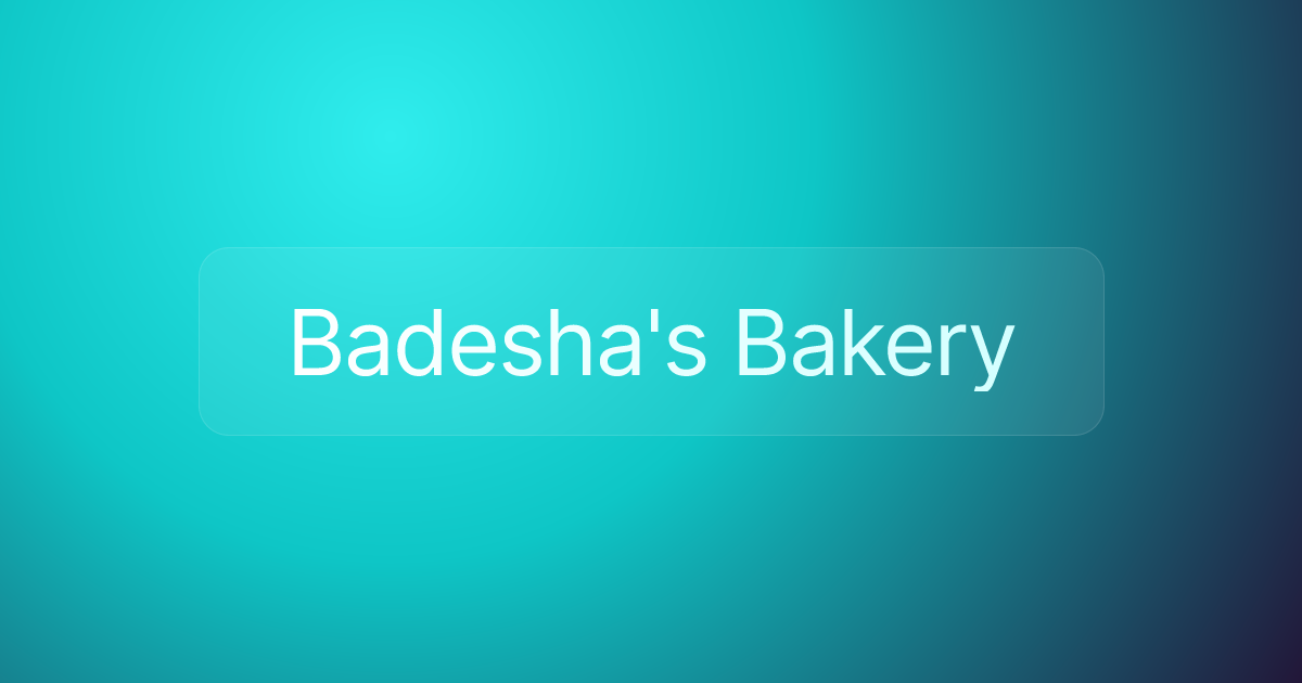 Badesha's Bakery