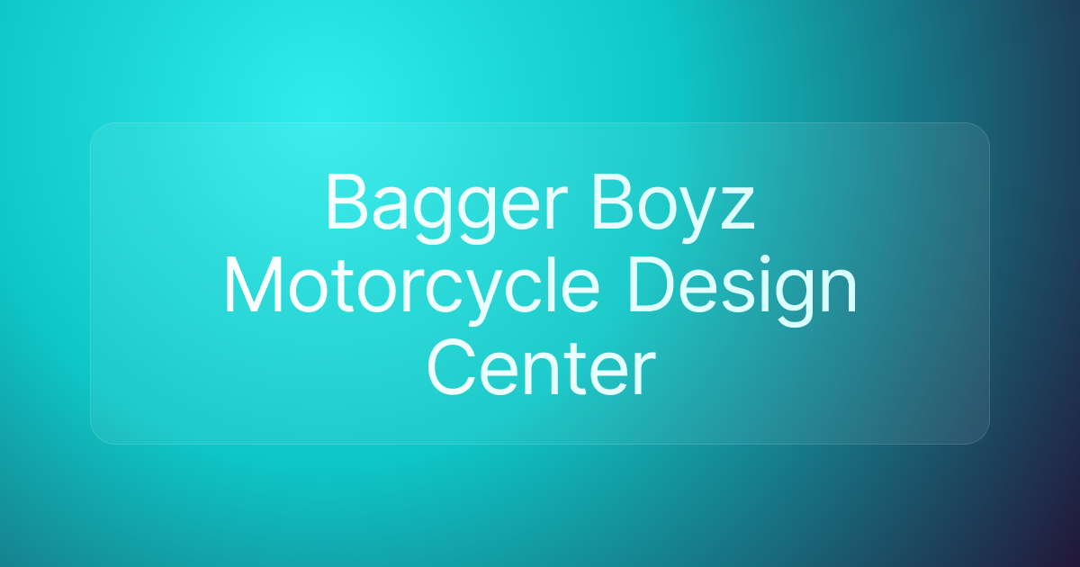 Bagger Boyz Motorcycle Design Center