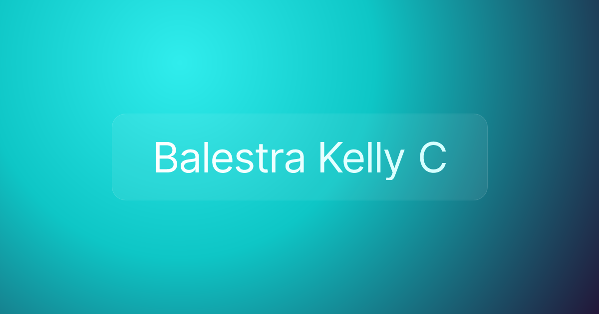 Balestra Kelly C