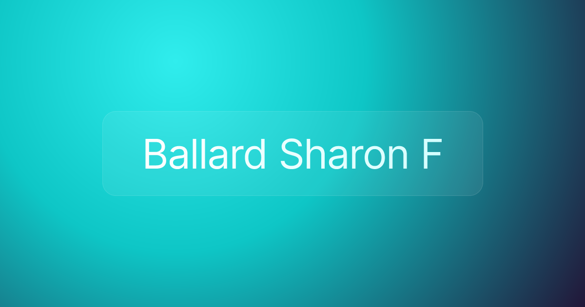 Ballard Sharon F