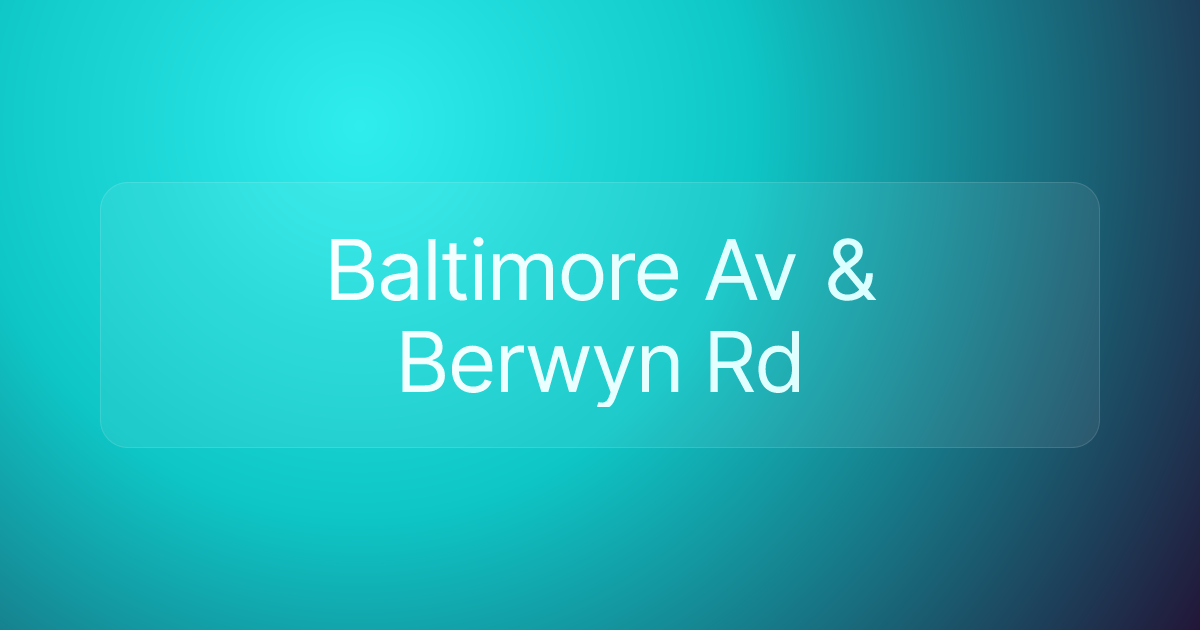 Baltimore Av & Berwyn Rd
