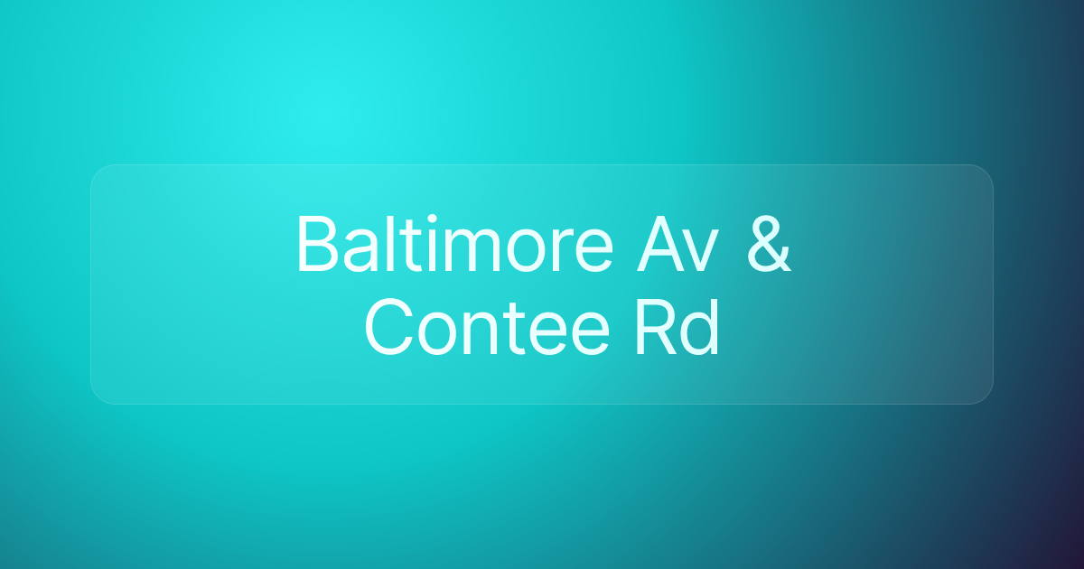 Baltimore Av & Contee Rd