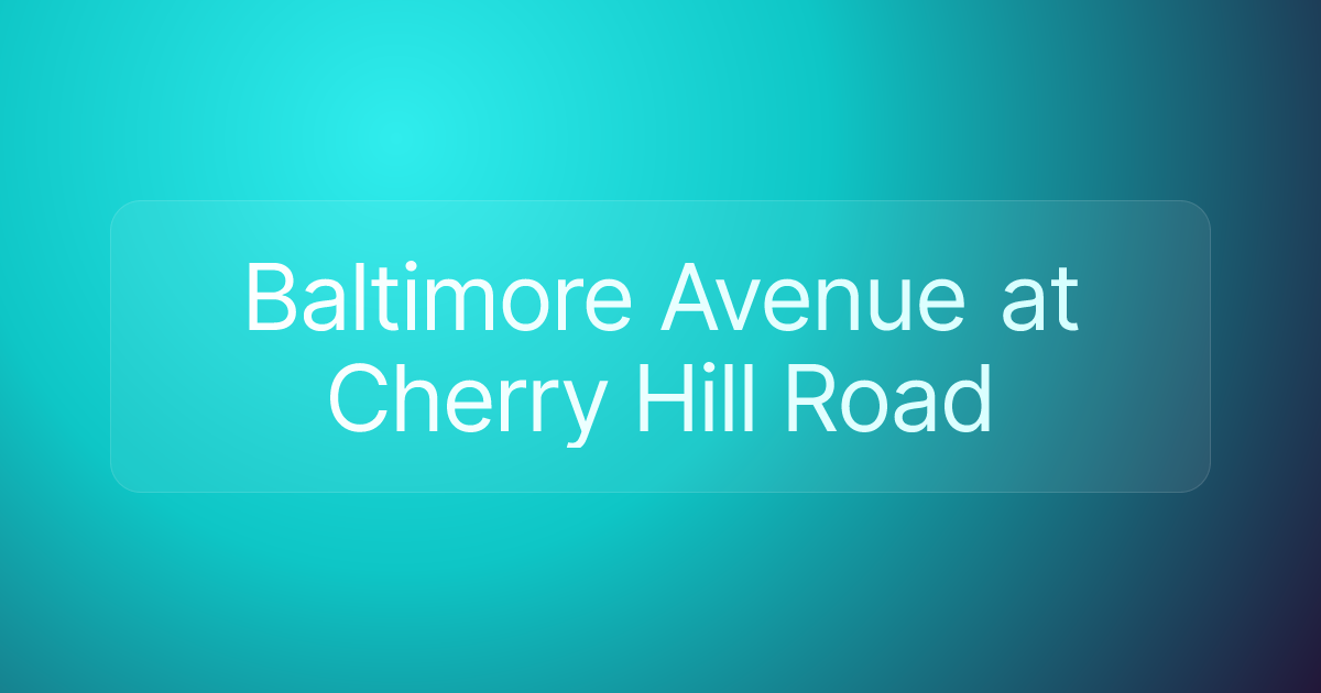 Baltimore Avenue at Cherry Hill Road