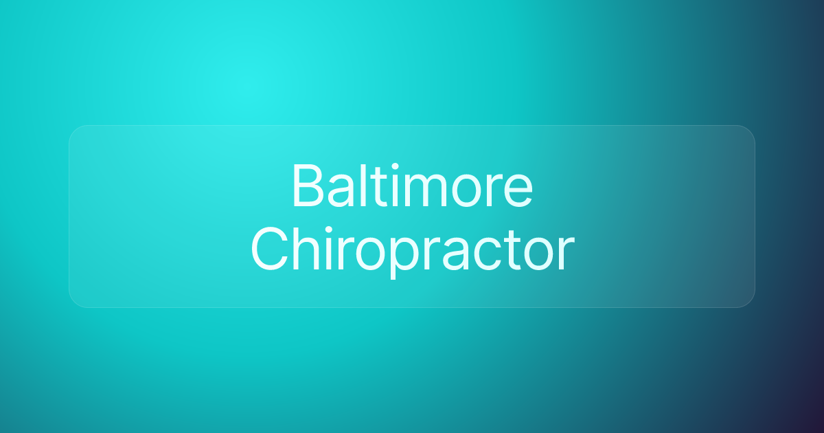Baltimore Chiropractor