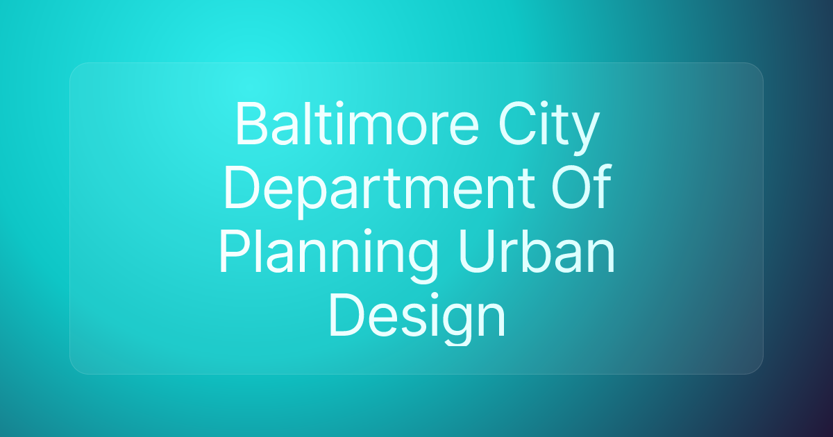 Baltimore City Department Of Planning Urban Design