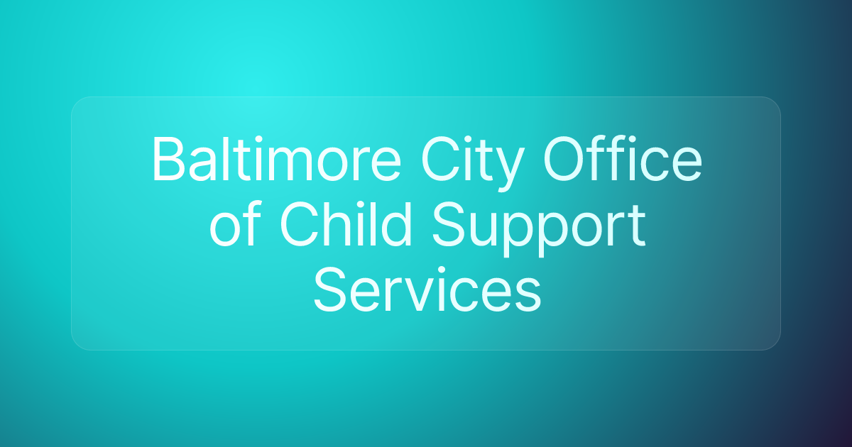 Baltimore City Office of Child Support Services
