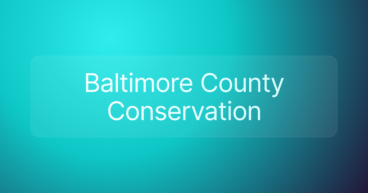 Baltimore County Conservation