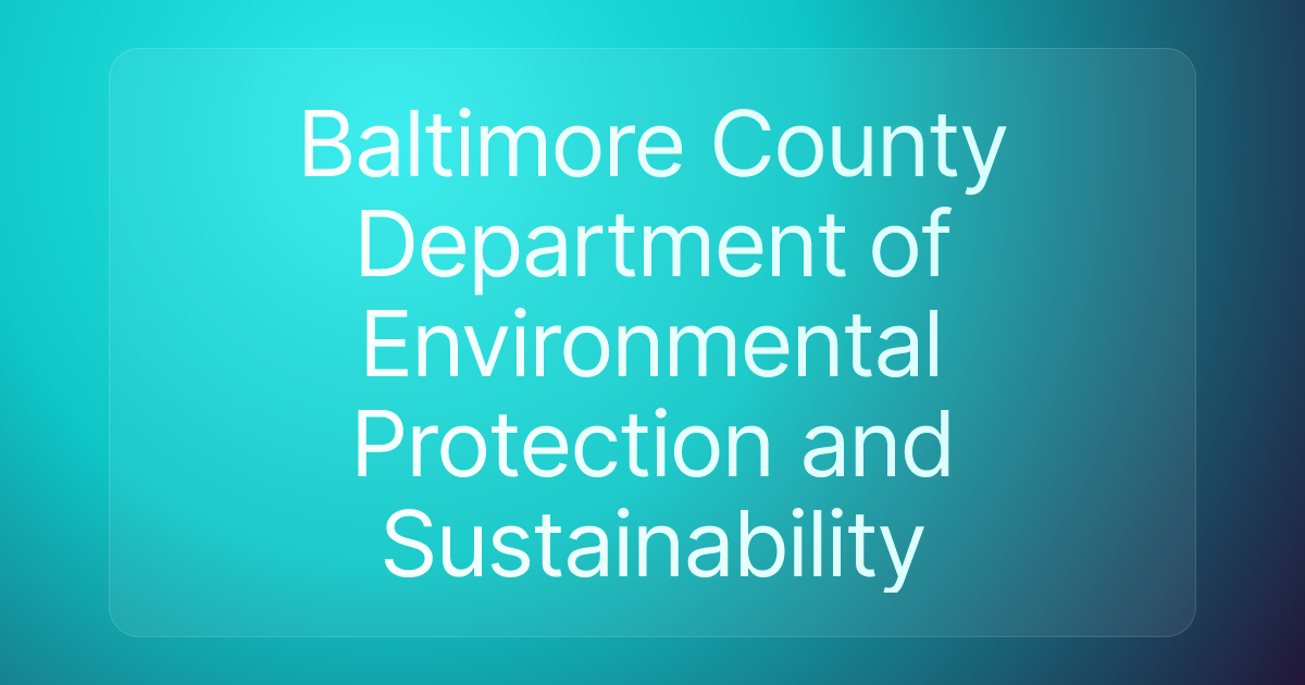 Baltimore County Department of Environmental Protection and Sustainability