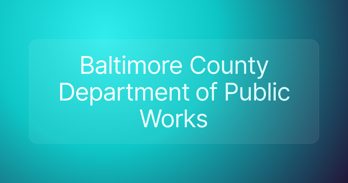 Baltimore County Department of Public Works
