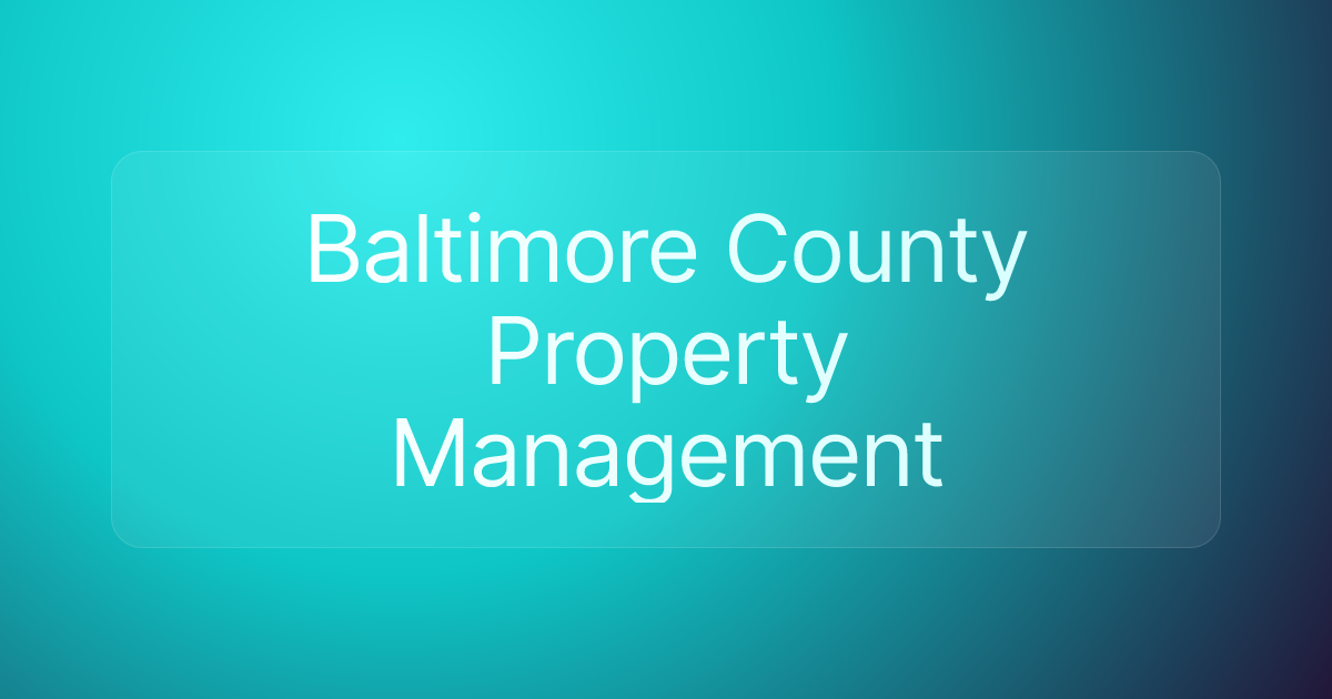 Baltimore County Property Management
