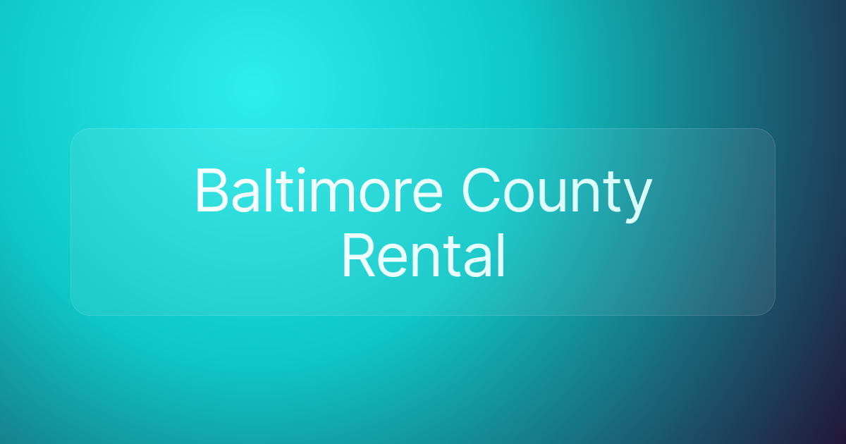 Baltimore County Rental