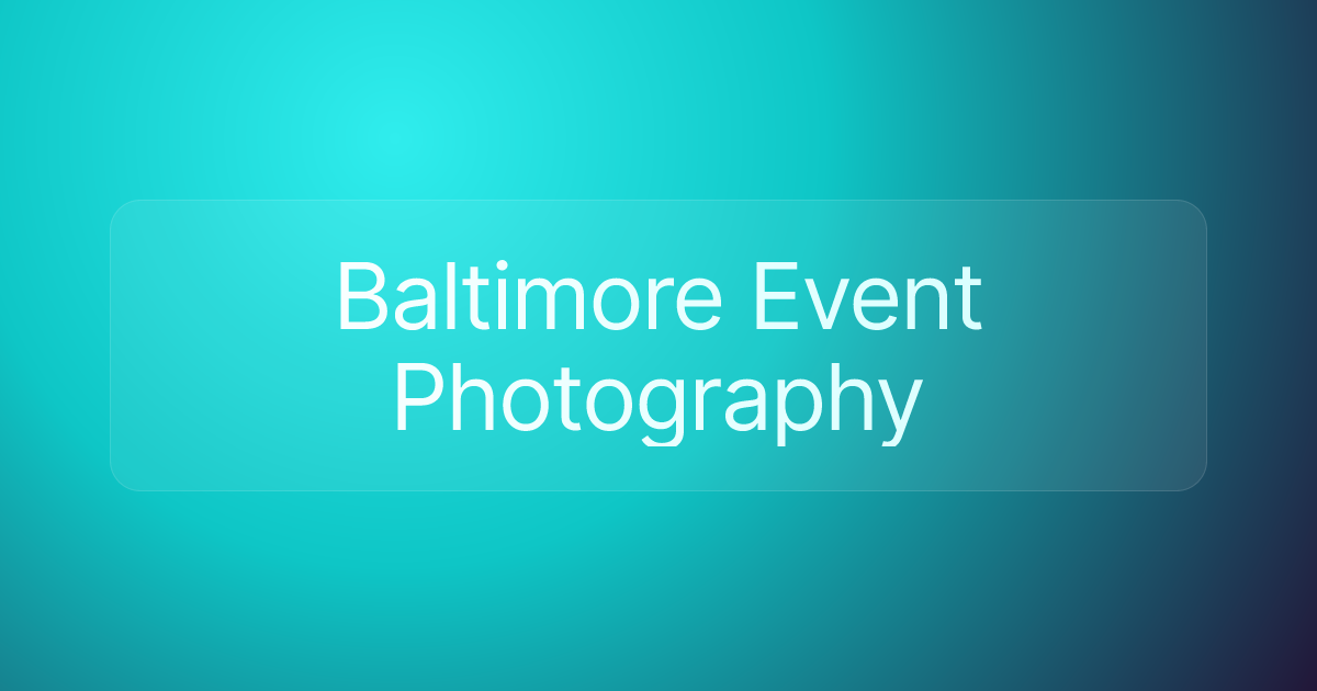 Baltimore Event Photography