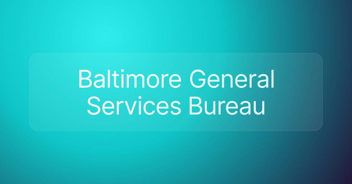 Baltimore General Services Bureau
