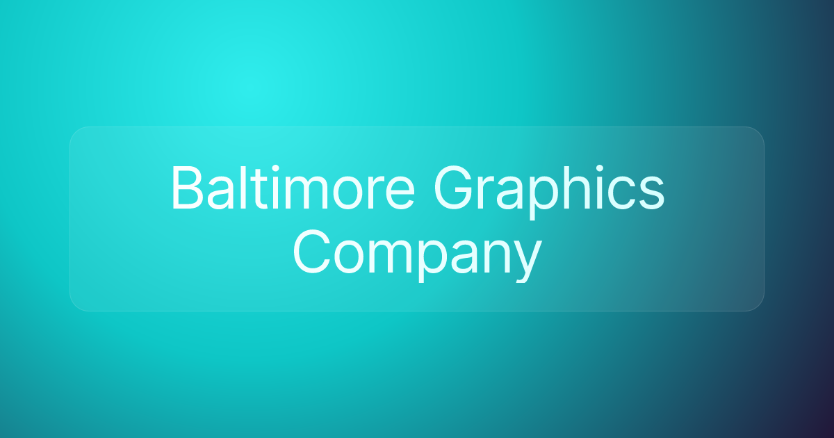 Baltimore Graphics Company