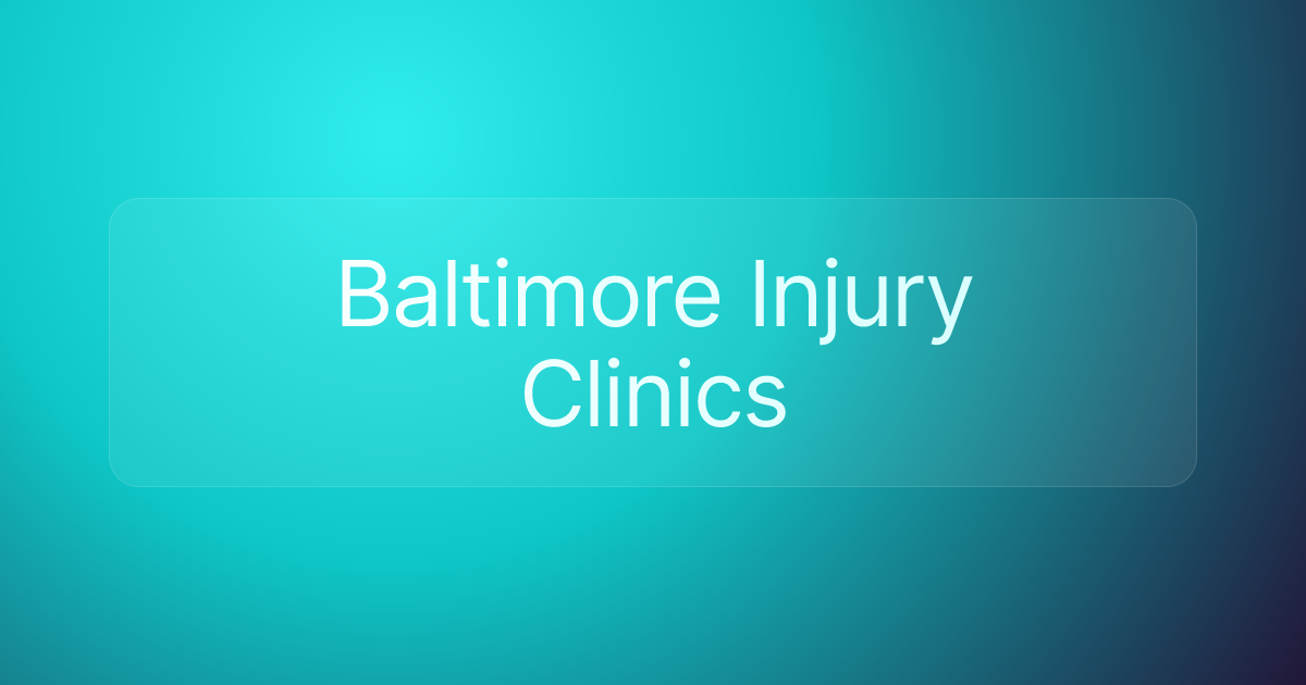 Baltimore Injury Clinics