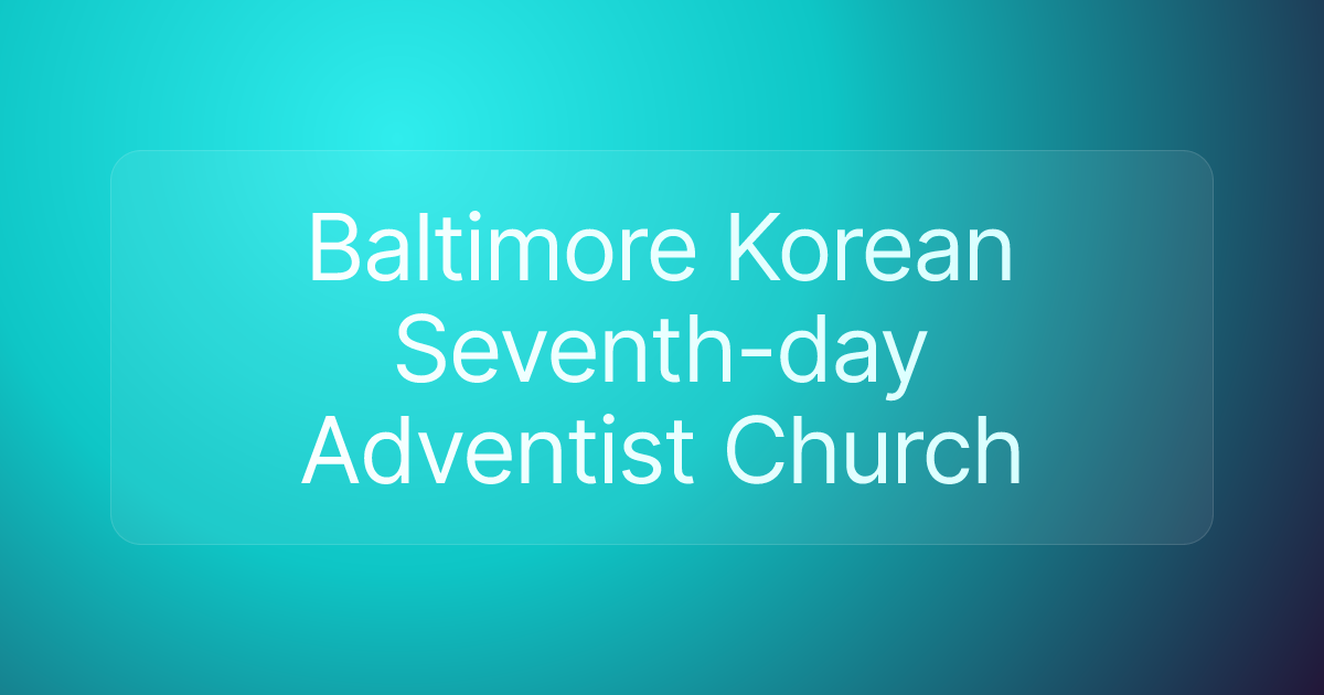 Baltimore Korean Seventh-day Adventist Church