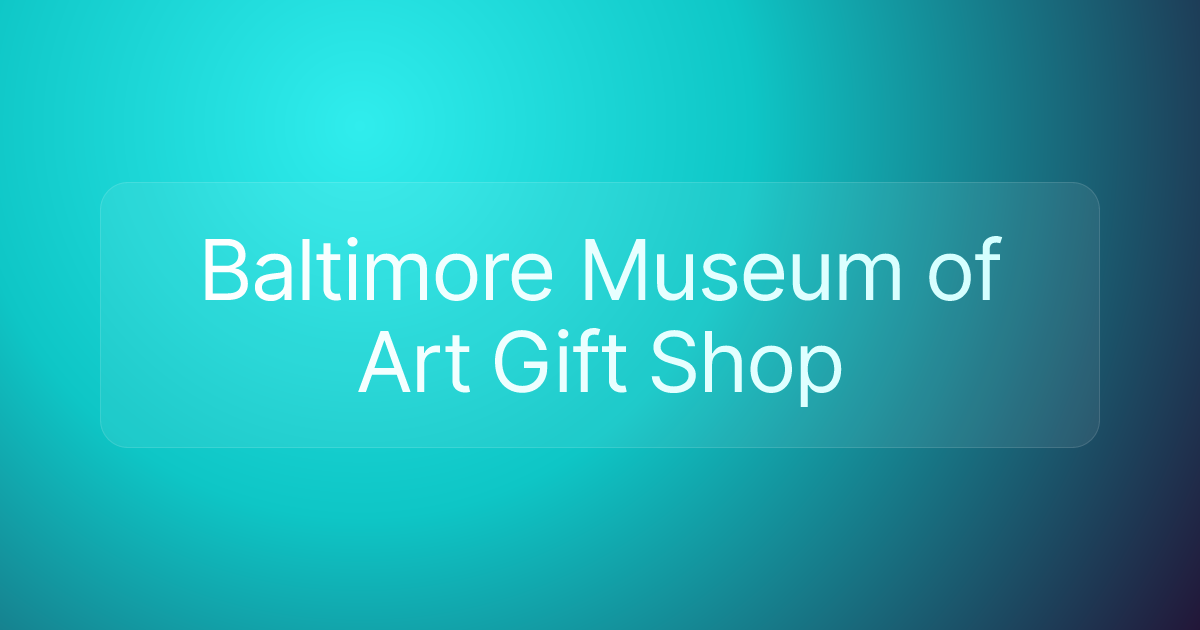 Baltimore Museum of Art Gift Shop