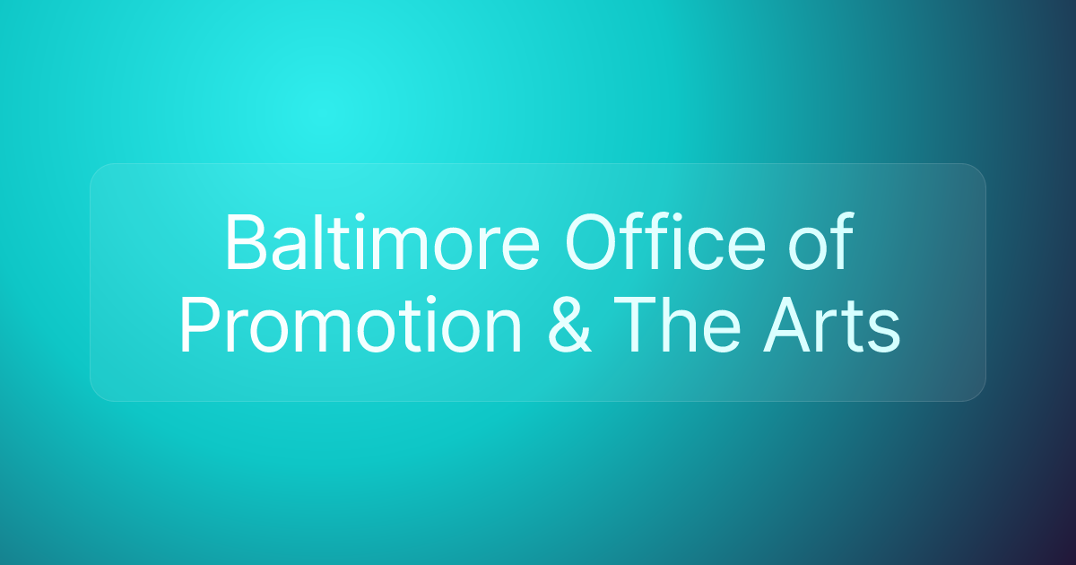 Baltimore Office of Promotion & The Arts