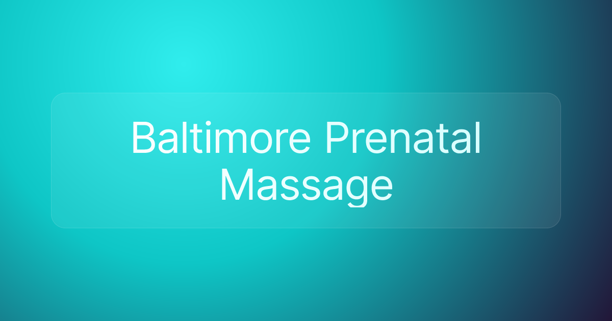 Baltimore Prenatal Massage