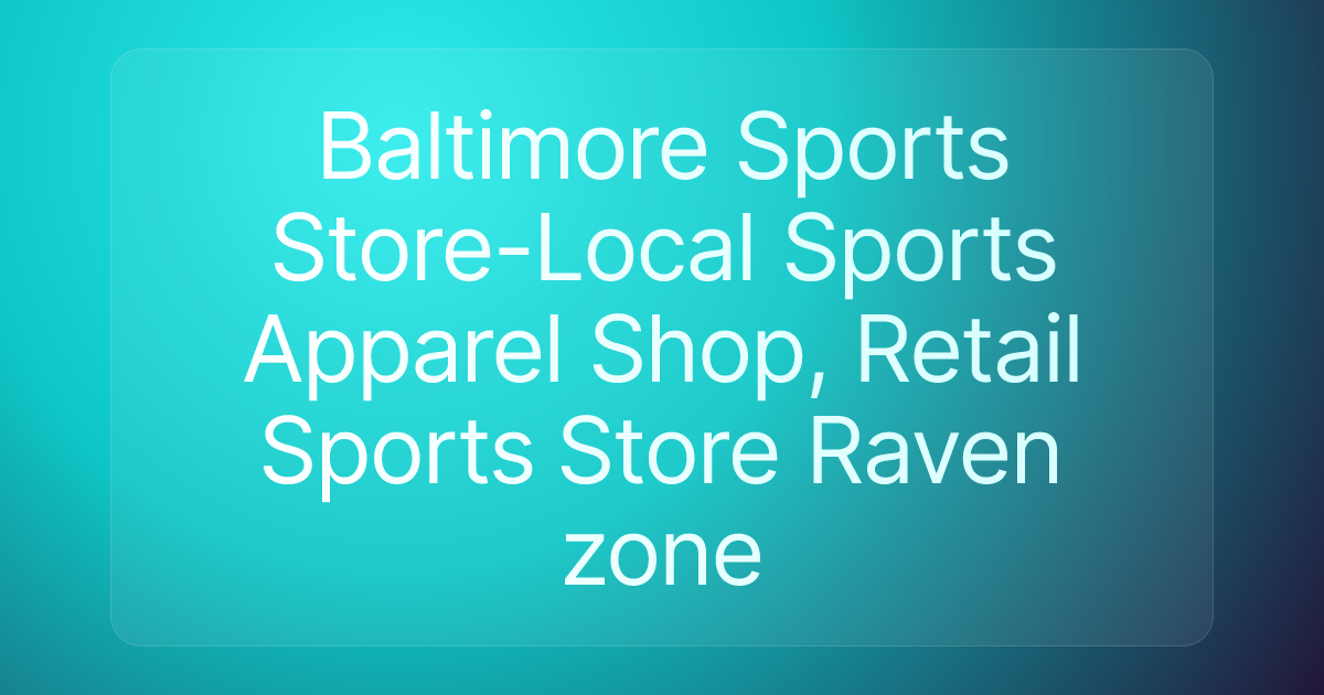 Baltimore Sports Store-Local Sports Apparel Shop, Retail Sports Store Raven zone