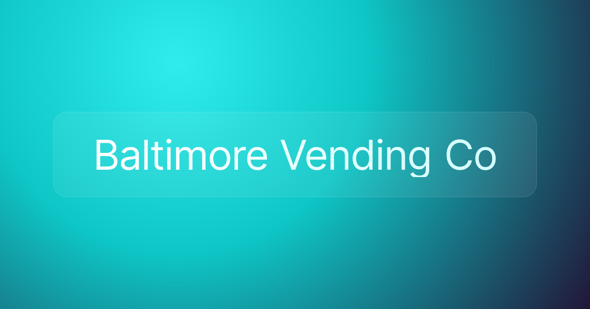 Baltimore Vending Co