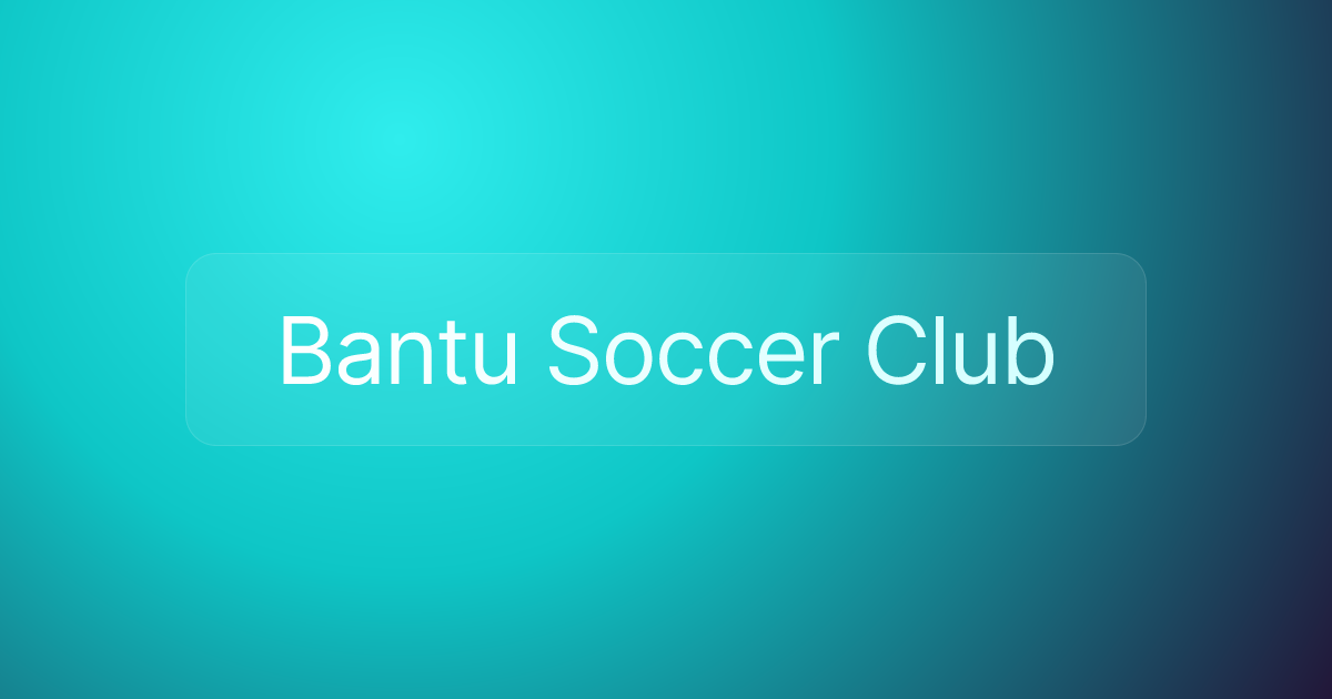 Bantu Soccer Club