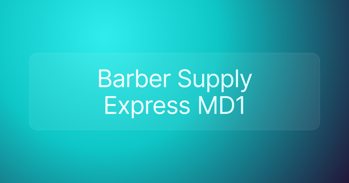 Barber Supply Express MD1