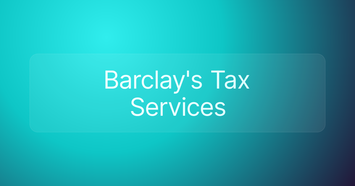 Barclay's Tax Services