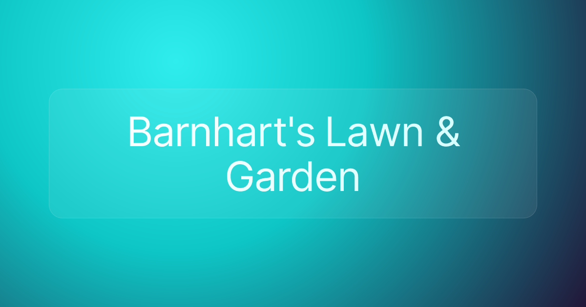 Barnhart's Lawn & Garden