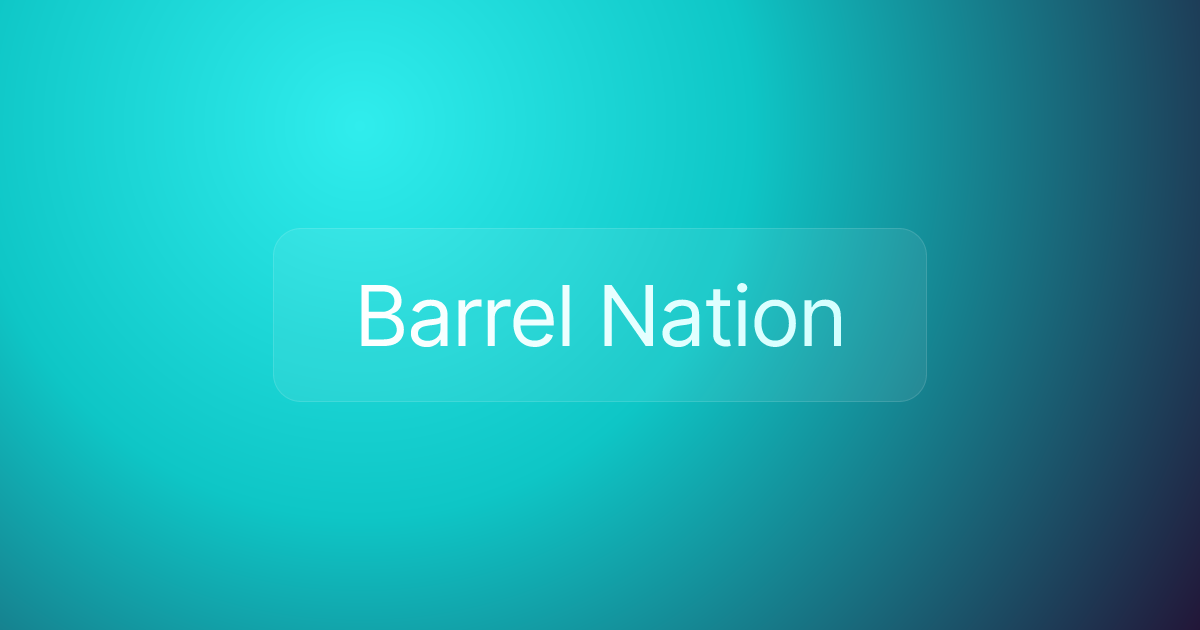 Barrel Nation