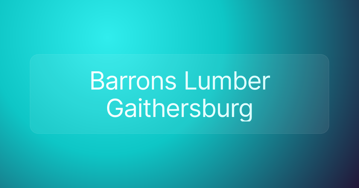 Barrons Lumber Gaithersburg