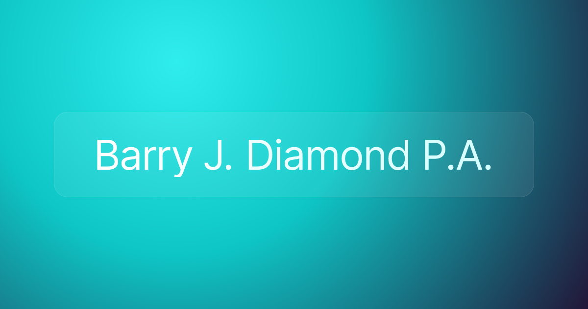 Barry J. Diamond P.A.