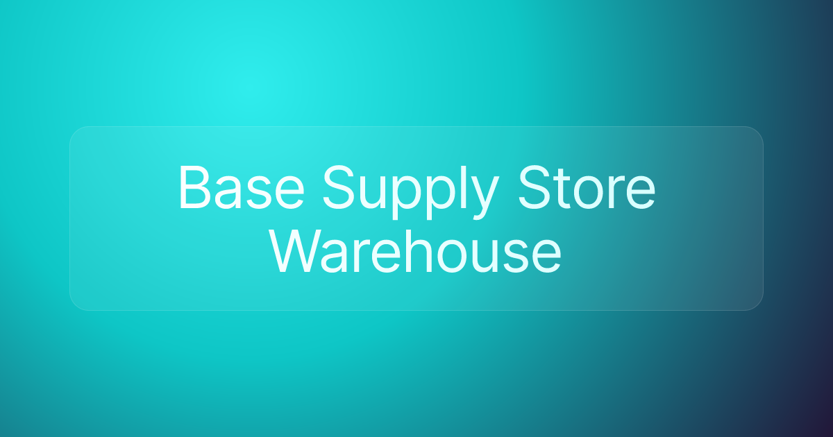 Base Supply Store Warehouse