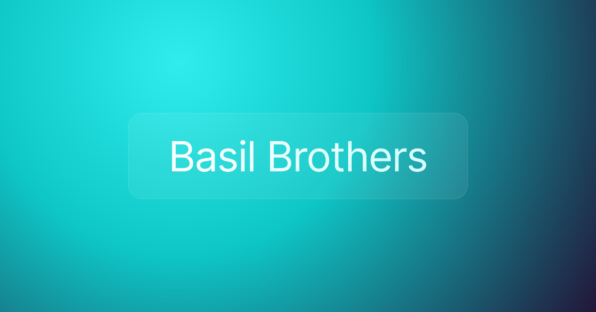 Basil Brothers