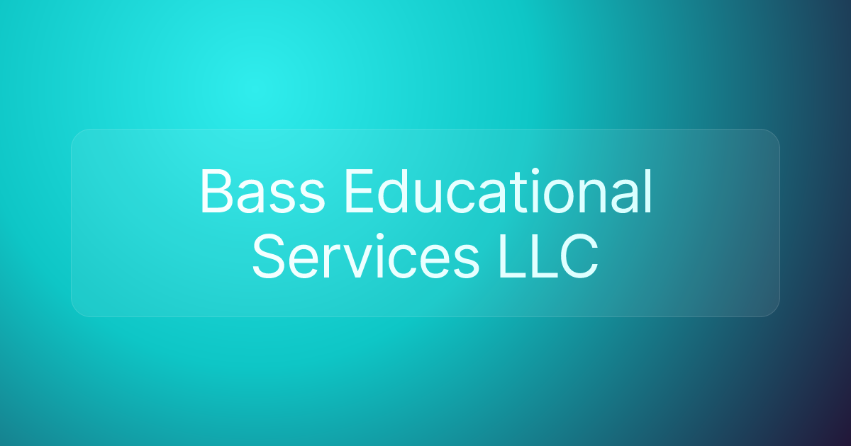 Bass Educational Services LLC