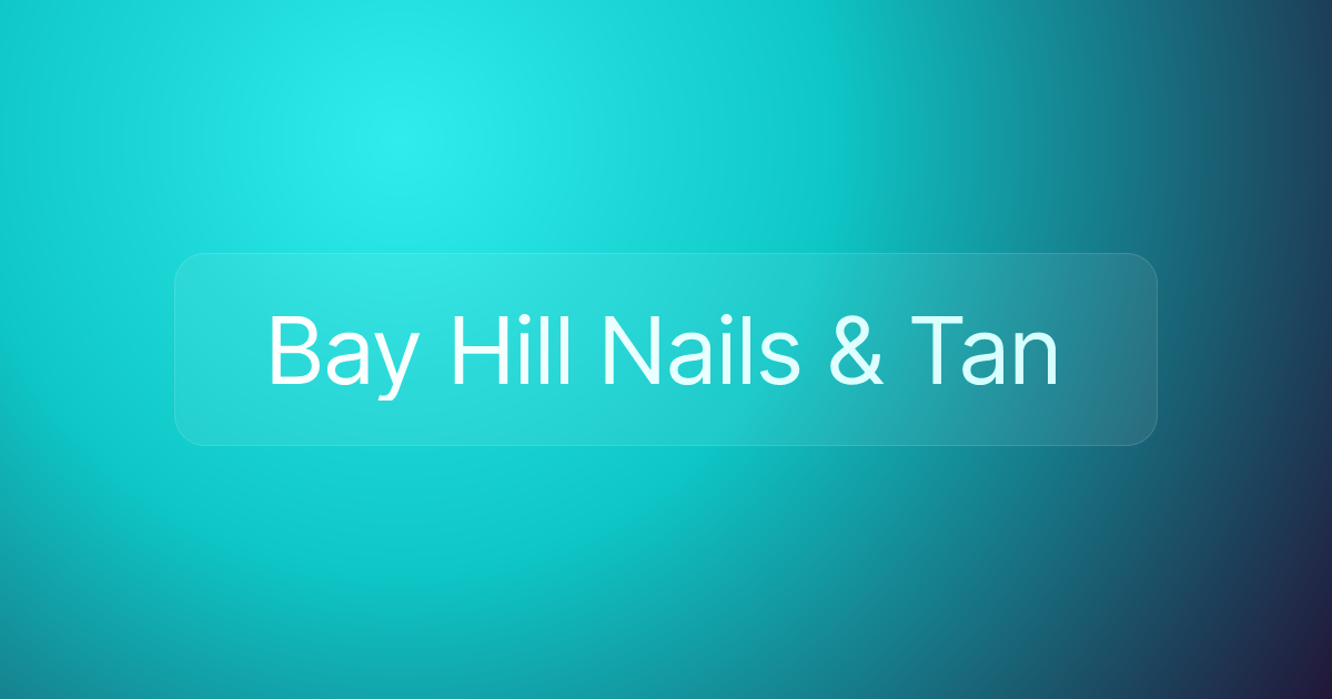 Bay Hill Nails & Tan