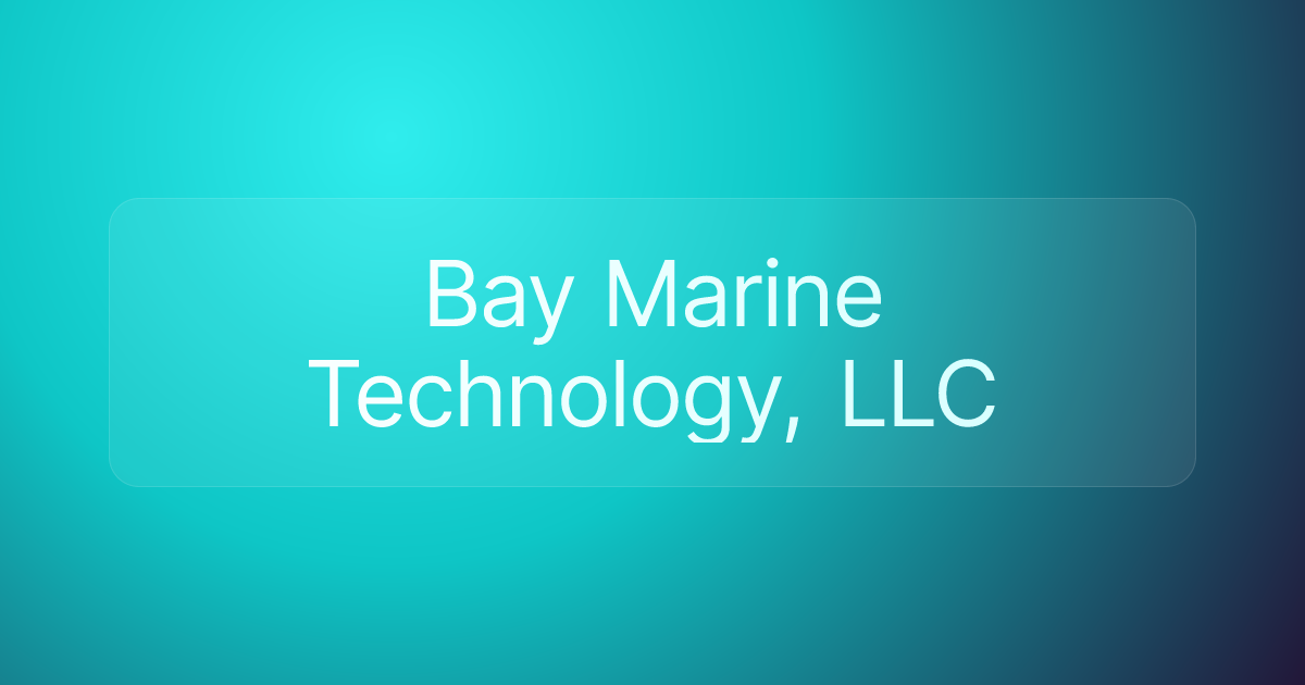 Bay Marine Technology, LLC