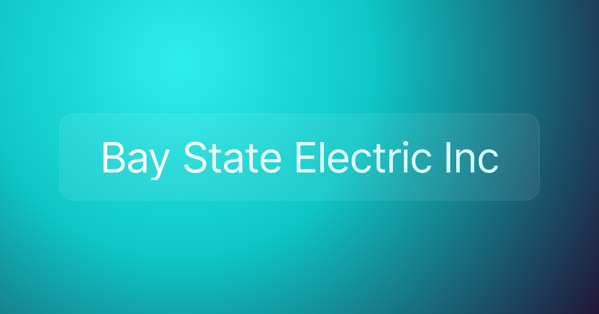 Bay State Electric Inc