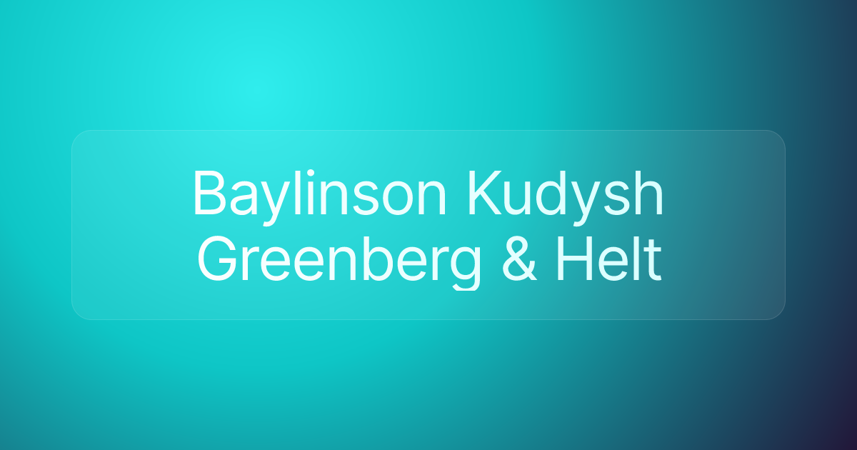 Baylinson Kudysh Greenberg & Helt