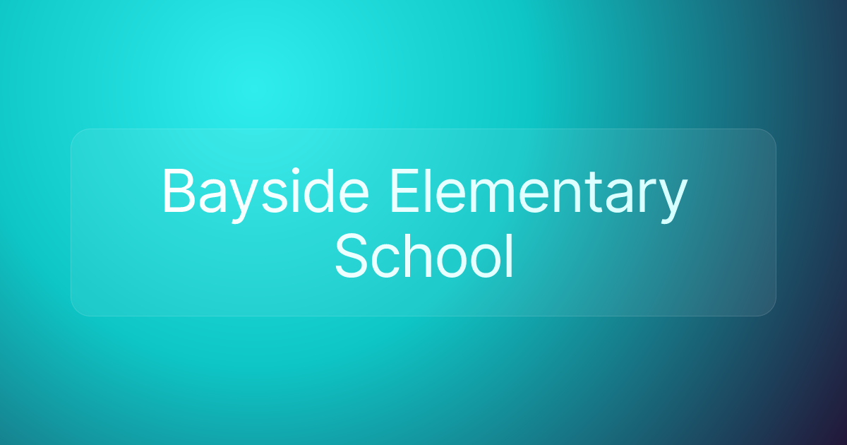 Bayside Elementary School