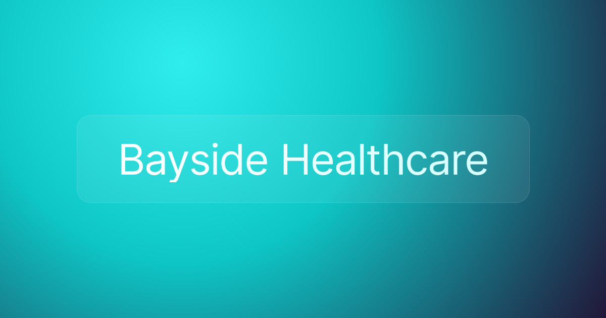 Bayside Healthcare