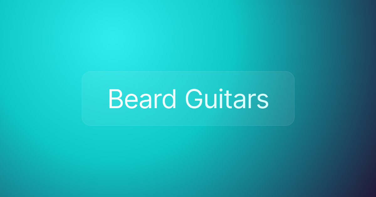 Beard Guitars