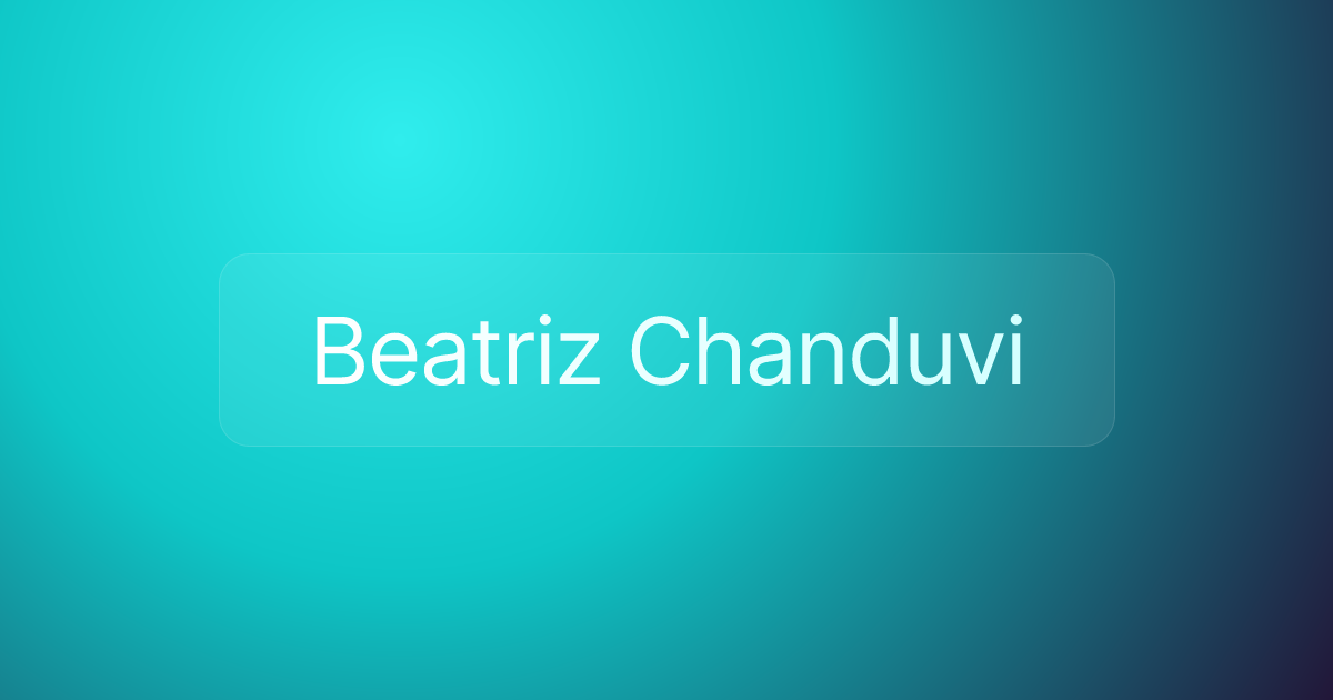 Beatriz Chanduvi
