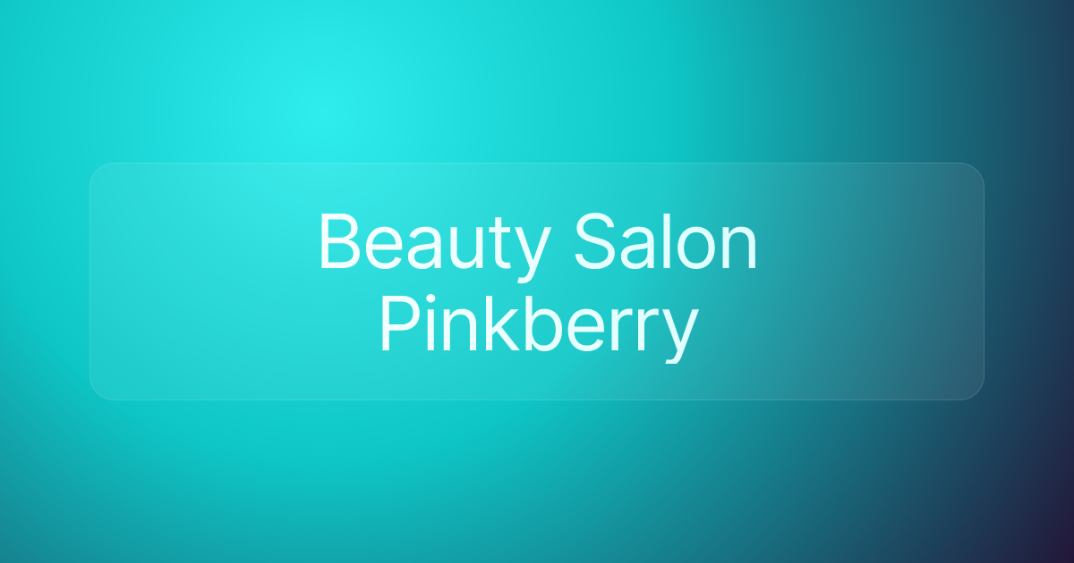 Beauty Salon Pinkberry