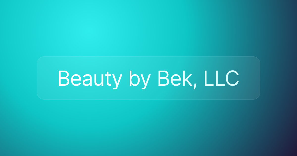 Beauty by Bek, LLC
