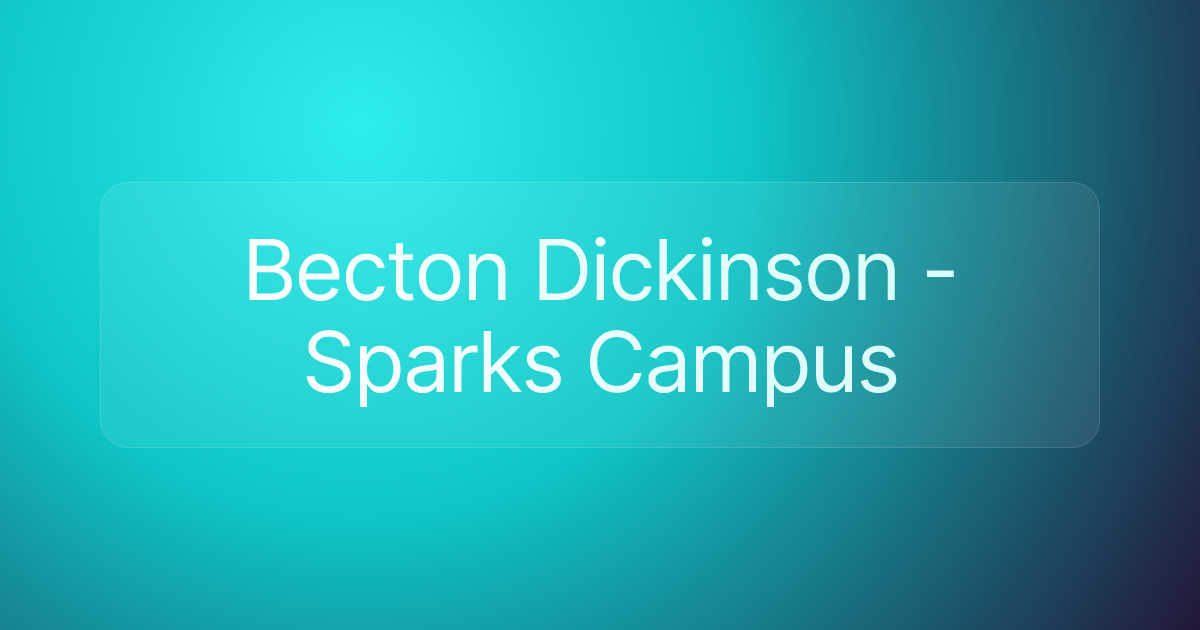 Becton Dickinson - Sparks Campus
