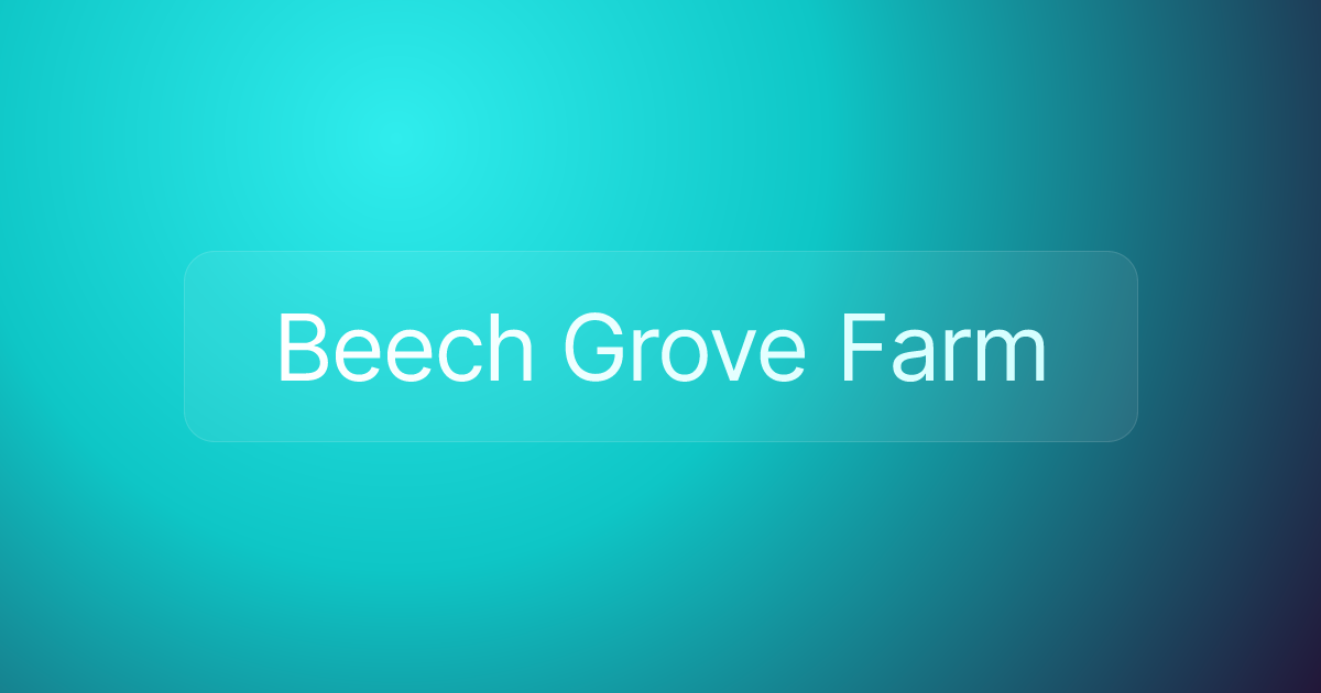 Beech Grove Farm