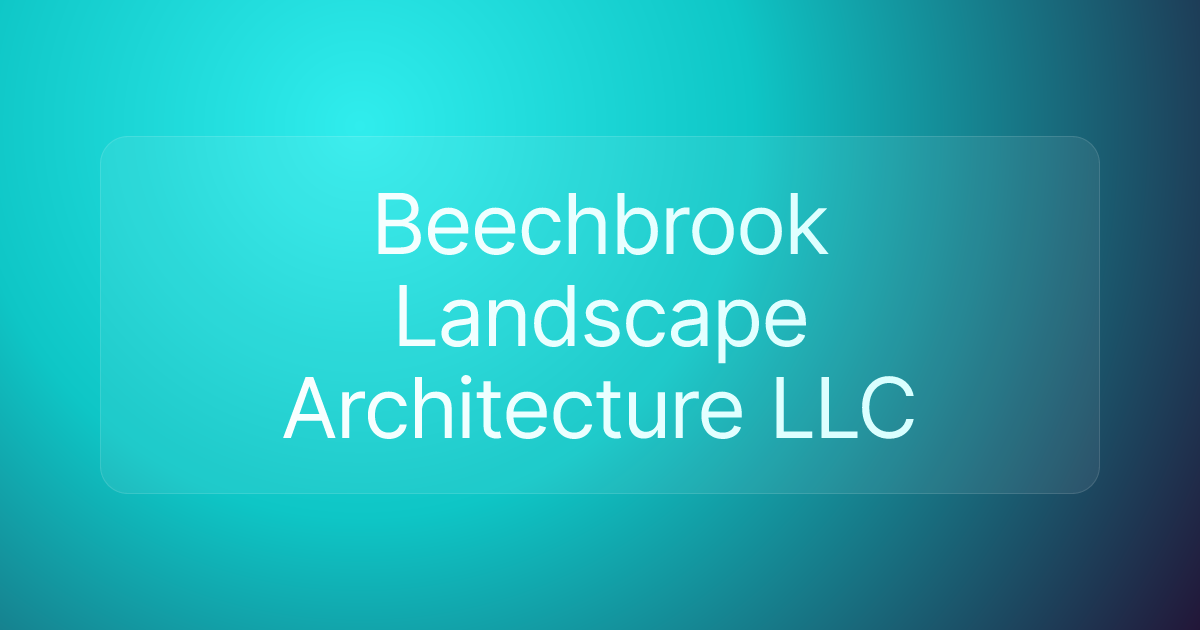 Beechbrook Landscape Architecture LLC
