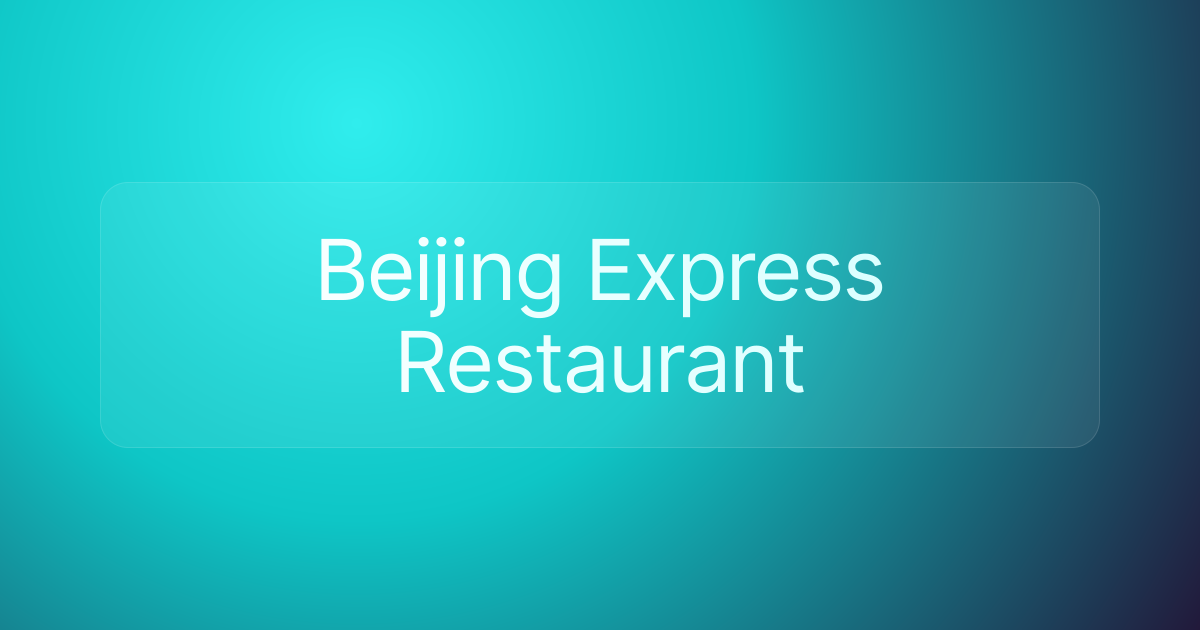 Beijing Express Restaurant