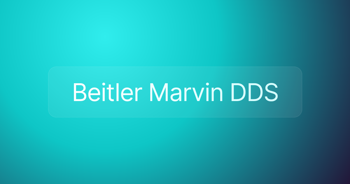 Beitler Marvin DDS